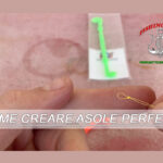 Come creare Asole - Perfette - www.matteomoriconi.com